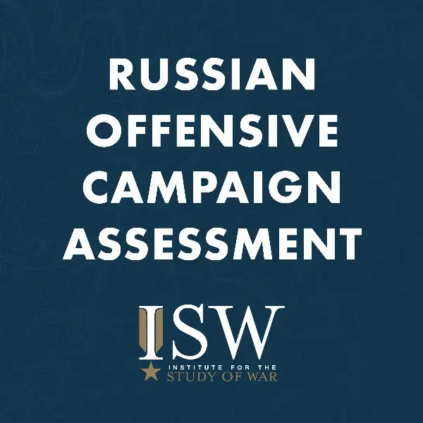 Russian Offensive Campaign Assessment Shows Continued Heavy Fighting as Trump Calls for Nuclear Testing Resumption